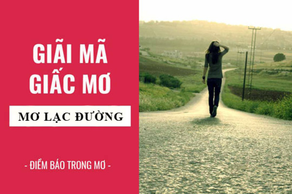 mơ thấy đi lạc đường